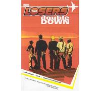 The Losers (Vol. 2): Double Down (Vertigo)