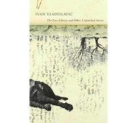 The Loss Library and Other Unfinished Stories (The Africa List)