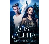 The Lost Alpha (The Lost and Found series.)