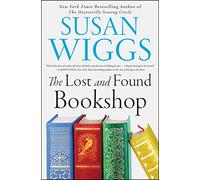 The Lost and Found Bookshop: A Novel