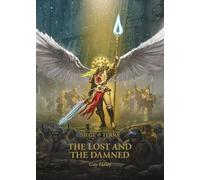 The Lost and the Damned (Volume 3) (The Horus Heresy: Siege of Terra)