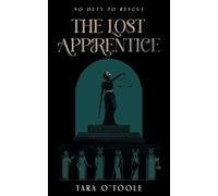 The Lost Apprentice: Dark academia does a graduate recruitment scheme in this rivals to lovers fantasy
