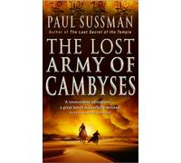 The Lost Army Of Cambyses