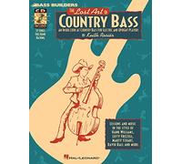 The Lost Art of Country Bass: An Inside Look at Country Bass for Electric and Upright Players