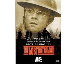The Lost Battalion The Complete Uncut Movie Starring Rick Schroder with Bonus Program : Dear Home - Letters From World War I