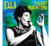Ella Fitzgerald - Ella: The Lost Berlin Tapes [VINYL]