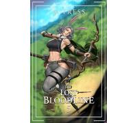 The Lost Bloodline 5: An Isekai Epic