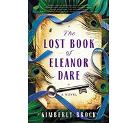 The Lost Book of Eleanor Dare