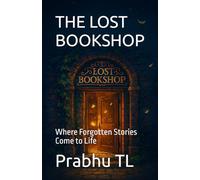 THE LOST BOOKSHOP: Where Forgotten Stories Come to Life