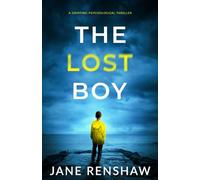 The Lost Boy: A gripping psychological thriller