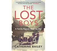 The Lost Boys: A Family Ripped Apart by War