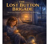 The Lost Button Brigade