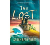 The Lost by Sarah Beth Durst - 9780778387879