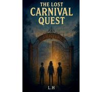 The Lost Carnival Quest