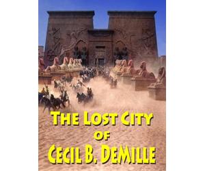 The Lost City of Cecil B. DeMille