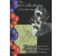 The Lost Civilizations of North America
