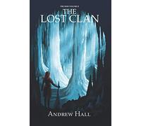 The Lost Clan (The Seer)