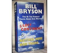 The Lost Continent: Travels in Small Town America and Neither Here nor There