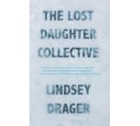 The Lost Daughter Collective