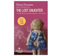 The Lost Daughter: Elena Ferrante
