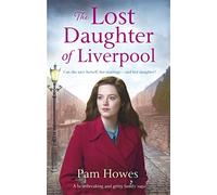 The Lost Daughter of Liverpool