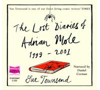 The Lost Diaries of Adrian Mole 1999-2001: 6 (Adrian Mole Series)