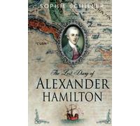 The Lost Diary of Alexander Hamilton