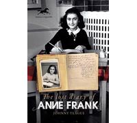 The Lost Diary of Anne Frank