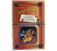 The Lost Diary Of Erik Bloodaxe, Viking Warrior (Lost Diaries S)