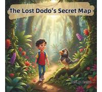 The Lost Dodo’s Secret Map
