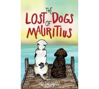The Lost Dogs of Mauritius