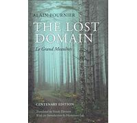 The Lost Domain: Le Grand Meaulnes