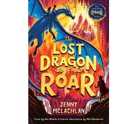 The Lost Dragon of Roar