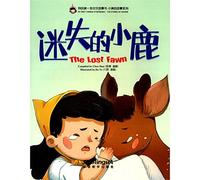 The Lost Fawn/ My First Chinese Storybooks·The Stories of Xiaomei