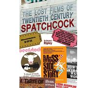 The Lost Films of 20th Century Spatchcock