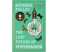 The Lost Future of Pepperharrow