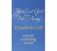 The Lost Girl from Far Away (Hilda House)