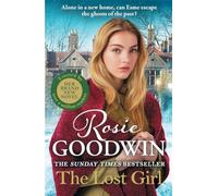 The Lost Girl: The heartbreaking Sunday Times bestseller from Britain's best-loved saga author