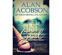 The Lost Girl: Volume 1 (The Mickey Keller Thrillers)