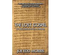The Lost Gospel: An Archaeological Thriller: 2 (A Jordan and Ferguson Ancient Adventure)