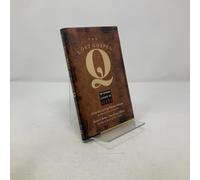 The Lost Gospel Q: The Original Sayings of Jesus