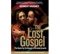 The Lost Gospel: The Quest for the Gospel of Judas Iscariot