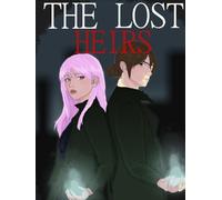 The Lost Heirs: Book One