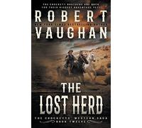 The Lost Herd: A Classic Western: 12 (The Crocketts)
