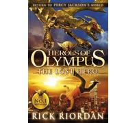 The Lost Hero (Heroes of Olympus Book 1) by Rick Riordan (4-Oct-2012) Paperback