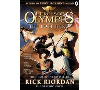The Lost Hero: The Graphic Novel (Heroes of Olympus Book 1) by Rick Riordan (Pap