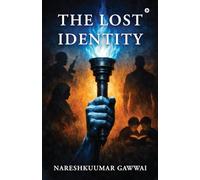 The Lost Identity