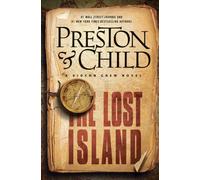 The Lost Island : A gripping and thrilling treasure-map spy adventure from the New York Times bestselling authors