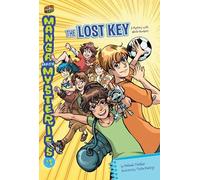 The Lost Key: A Mystery with Whole Numbers: 1 (Manga Math Mysteries)