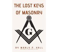The Lost Keys of Masonry